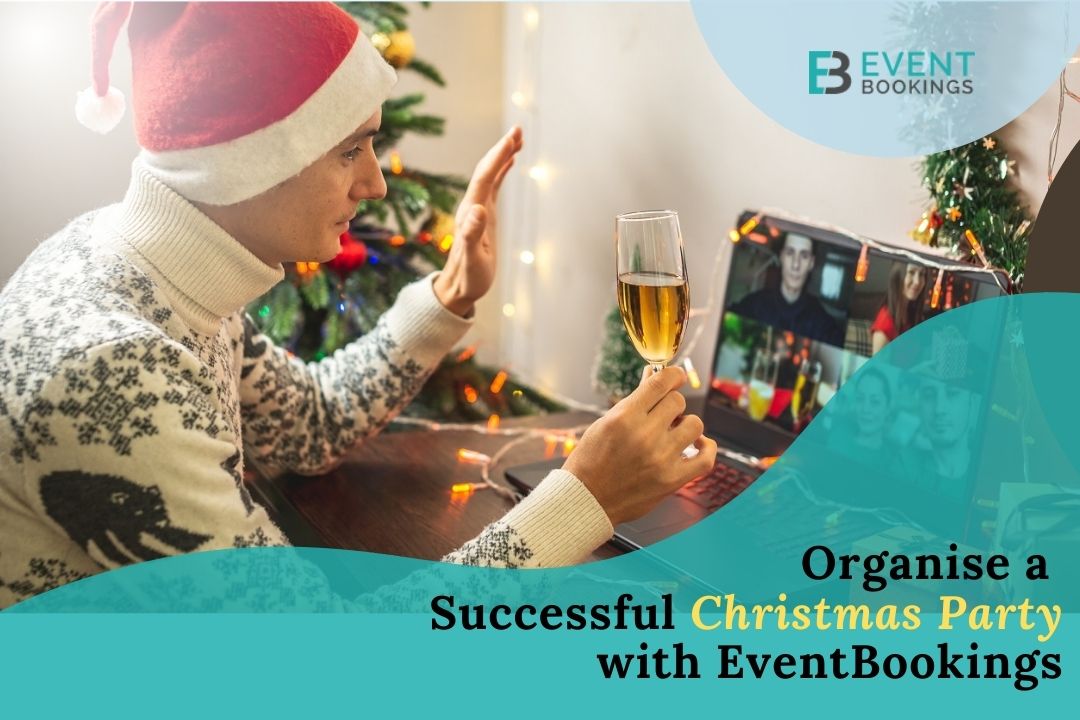 Organizing a Successful Christmas Party with EventBookings