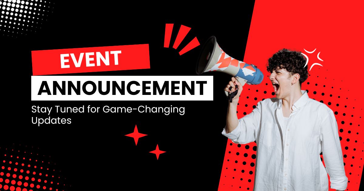 Attention Everyone Event Announcement with Exciting Details