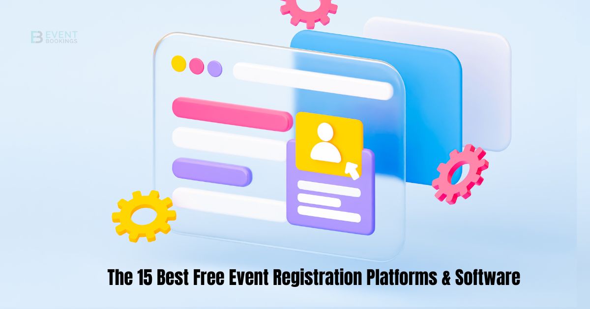 Free Event Registration Platforms & Software