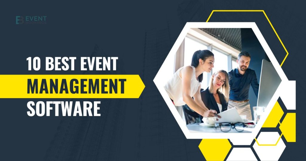 Top 10 Best Event Management Software in 2026 | EventBookings
