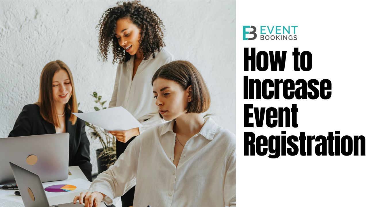 How to Increase Event Registration