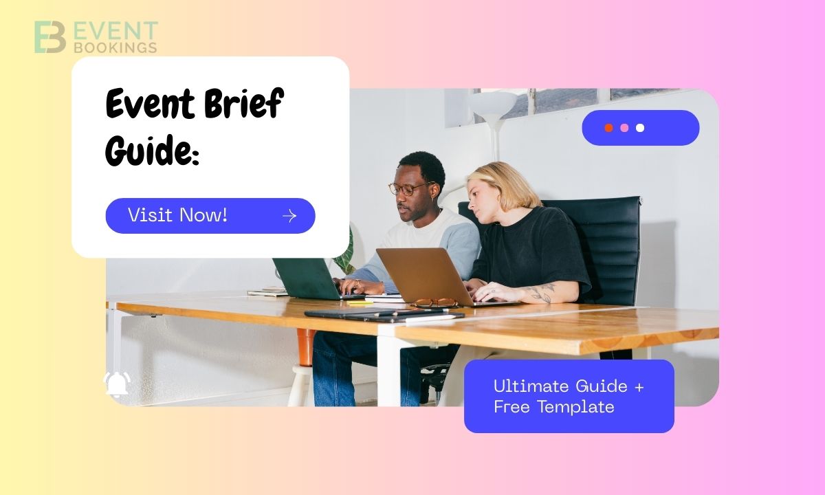 Event Brief Guide Ultimate Guide + Free Template