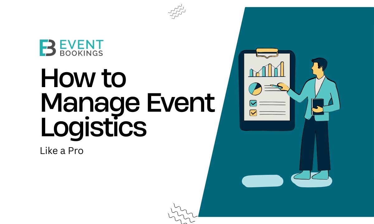 How to Manage Event Logistics like a pro